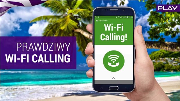 Wi-Fi Calling в сети Play - все, что нужно знать о мобильных звонках посредством Wi-Fi в Польше